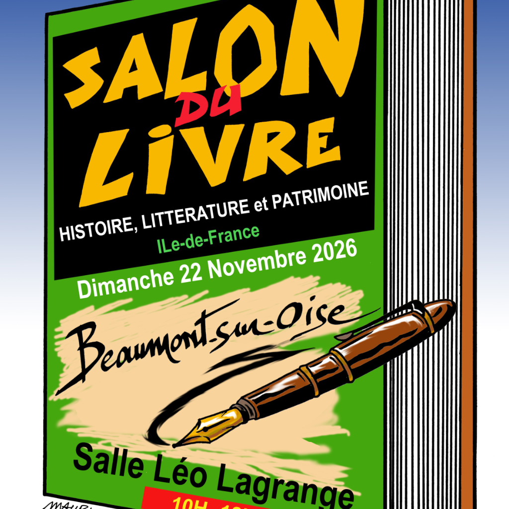6e Salon du livre historique de Beaumont-sur-Oise
